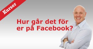 Kurser Facebook, digital marknadsföring, Facebook-annonsering